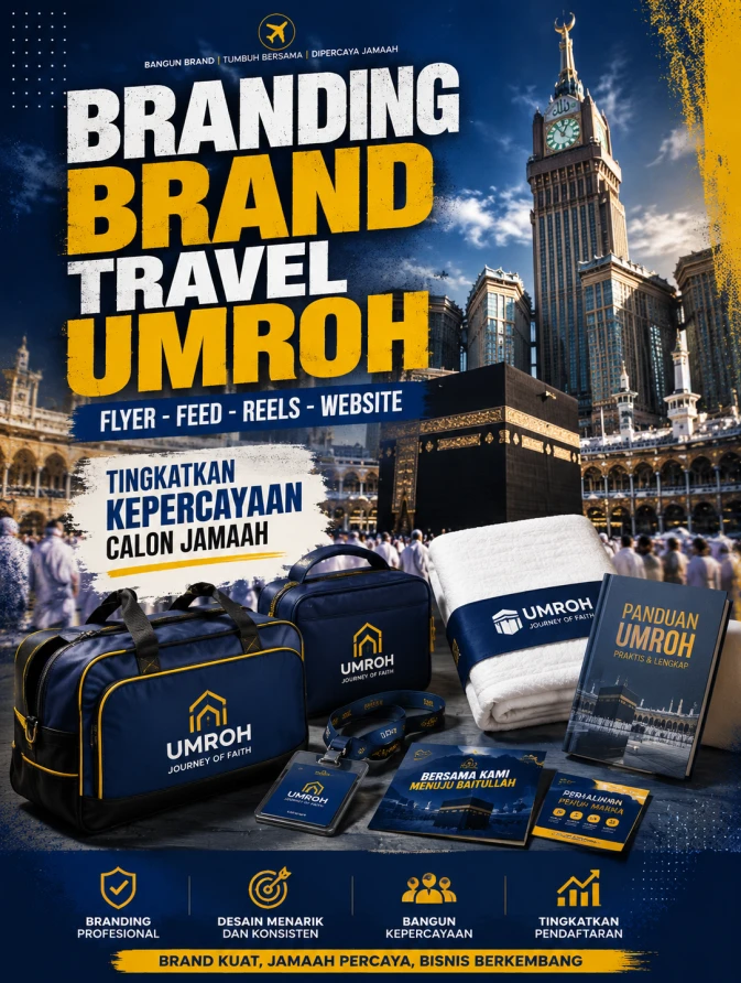 Branding Brand Travel Umroh - Flyer – Feed – Reels – Website