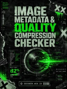 Image Metadata & Quality Compression Checker