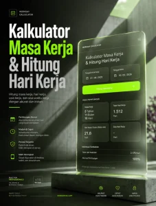 Kalkulator Masa Kerja & Hitung Hari Kerja