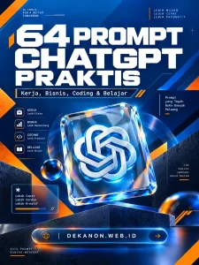 64 Prompt ChatGPT Praktis untuk Kerja, Bisnis, Coding & Belajar
