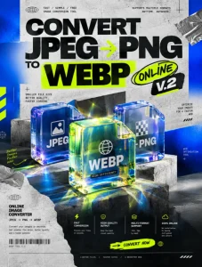 Convert JPEG PNG to WebP Online V.2